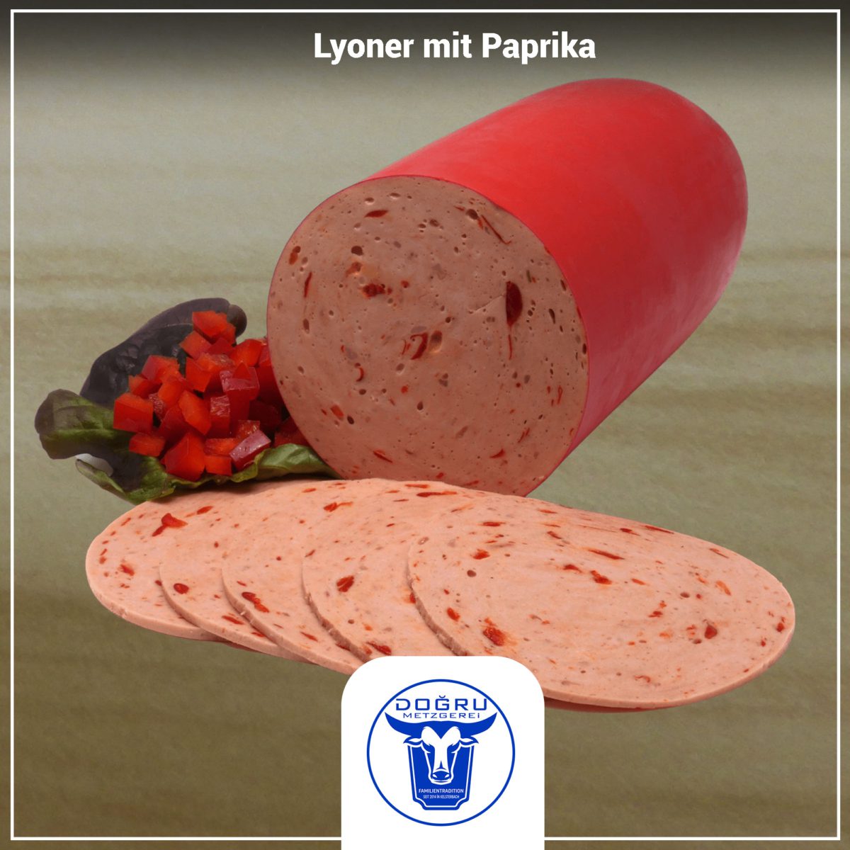 Hähnchen-Lyoner mit Paprika - Metzgerei Bio Dogru